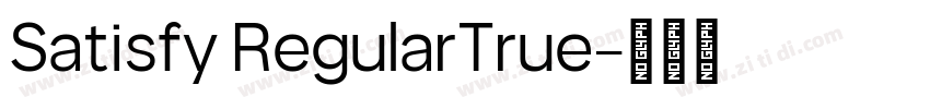 Satisfy RegularTrue字体转换